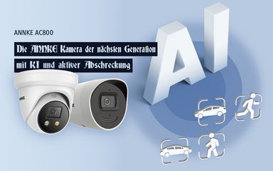 ANNKE stellt die 4K Überwachungskamera der Zukunft vor. Die AC800 überzeugt mit KI, aktiver Abschreckung, Zwei-Wege-Audio und Farbnachtsicht